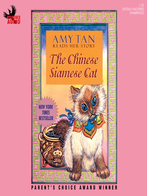Title details for The Chinese Siamese Cat by Amy Tan - Available